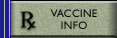 Vaccine Info.